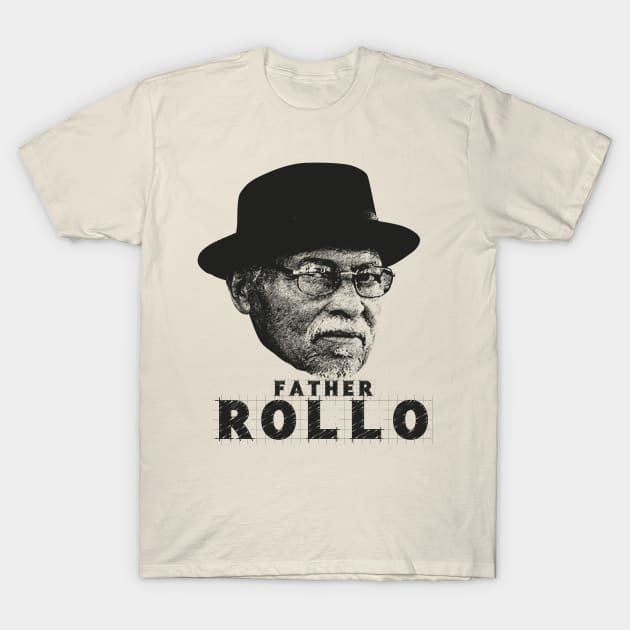 Father Rollo Sanford T-Shirt by zonkoxxx